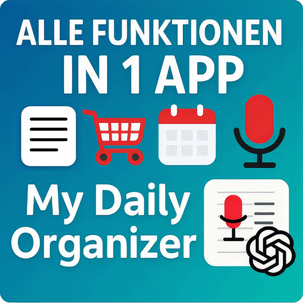 My Daily Organizer - Alle Funktionen in 1 App